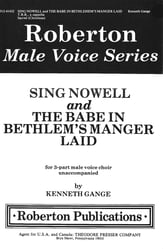 Sing Nowell/Babe in Bethlehems TTB choral sheet music cover